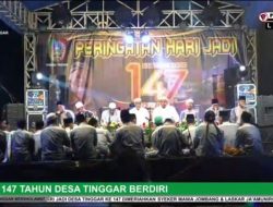 Tinggar Merawat Sejarah, Peringatan 147 Tahun Desa Tinggar Berdiri