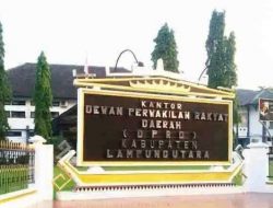 DPRD Lampung Utara Akhirnya Jadwalkan Rapat LKPj pada 25 Mei 2022