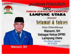 Forjil Lampura mengucapkan Selamat atas Dilantiknya Wansori Sebagai Ketua DPRD