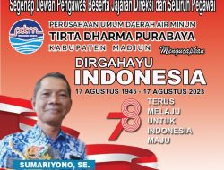 Iklan HUT RI ke-78: PDAM TIRTA DHARMA PURABAYA – Kabupaten Madiun