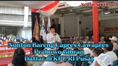 Nonton Bareng Capres Cawapres Prabowo Gibran Daftar di KPU Pusat