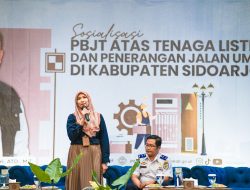 Dukung Penerimaan Pajak Daerah Kabupaten Sidoarjo, Kolaborasi PLN dan Pemkab Dalam Sosialisasi dan Jasa Tertentu (PBKT) Tenaga Listrik