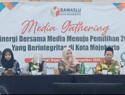 Menuju Pilkada yang Berintegritas, Bawaslu Kota Mojokerto Gelar Media Gathering dengan Wartawan