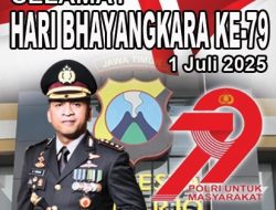 Kapolresta Sidoarjo : SELAMAT HARI BHAYANGKARA ke-79